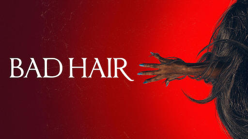 Title art for Bad Hair