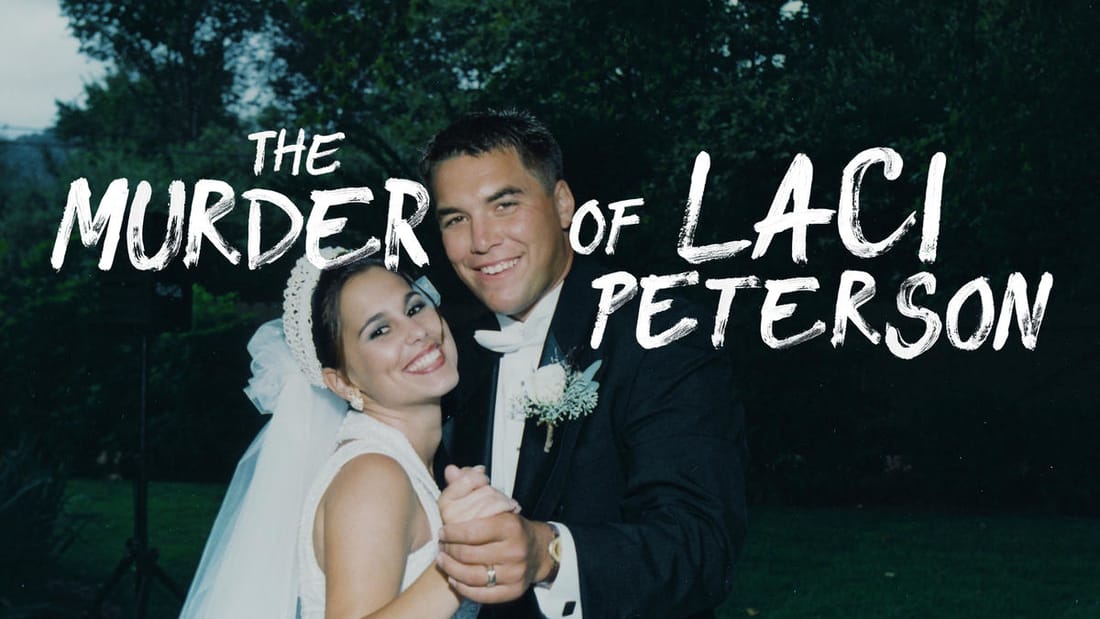 Title art for The Murder of Laci Peterson featuring a photo from Laci and Scott Peterson’s wedding.