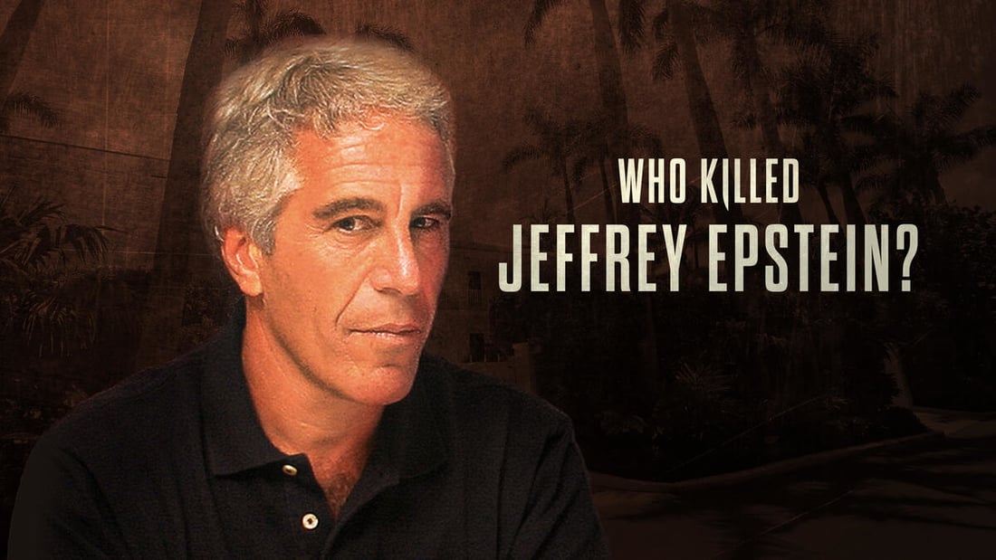 Title art for the documentary Who Killed Jeffrey Epstein.