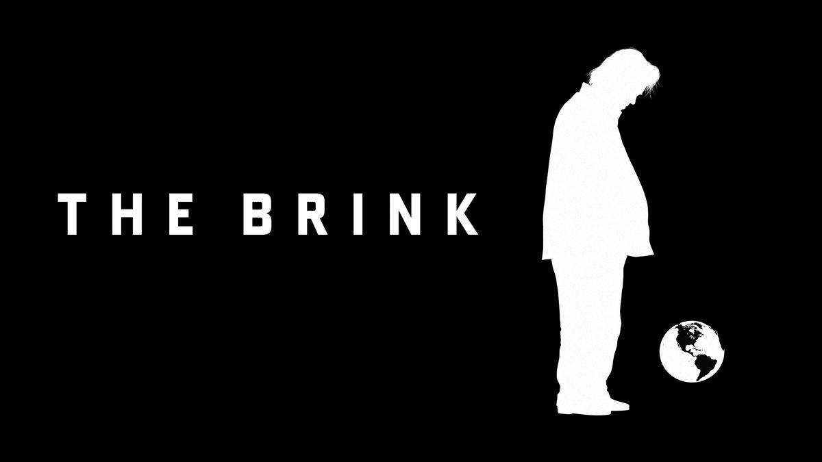 Title art for The Brink, featuring the silhouette of Steve Bannon.