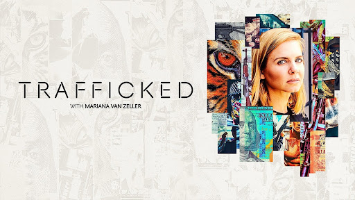 Titel art for Trafficked with Mariana van Zeller: Season 2