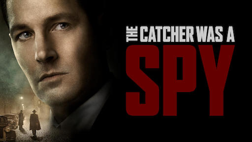 Title art for The Catcher Was A Spy