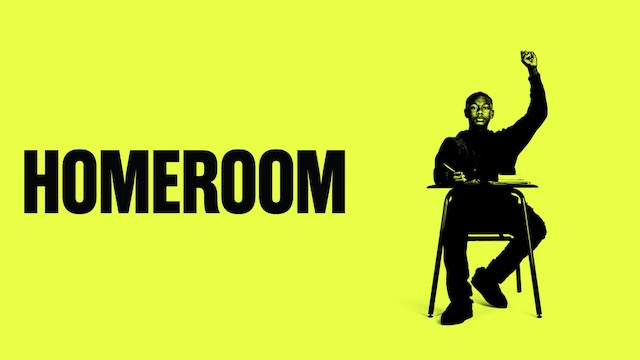 Title art for the documentary Homeroom