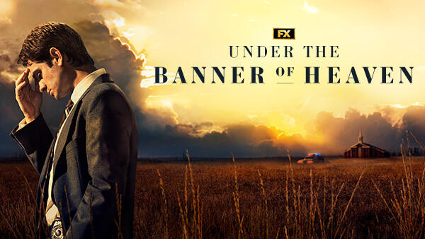 Title art for FX murder mystery series Under the Banner of Heaven