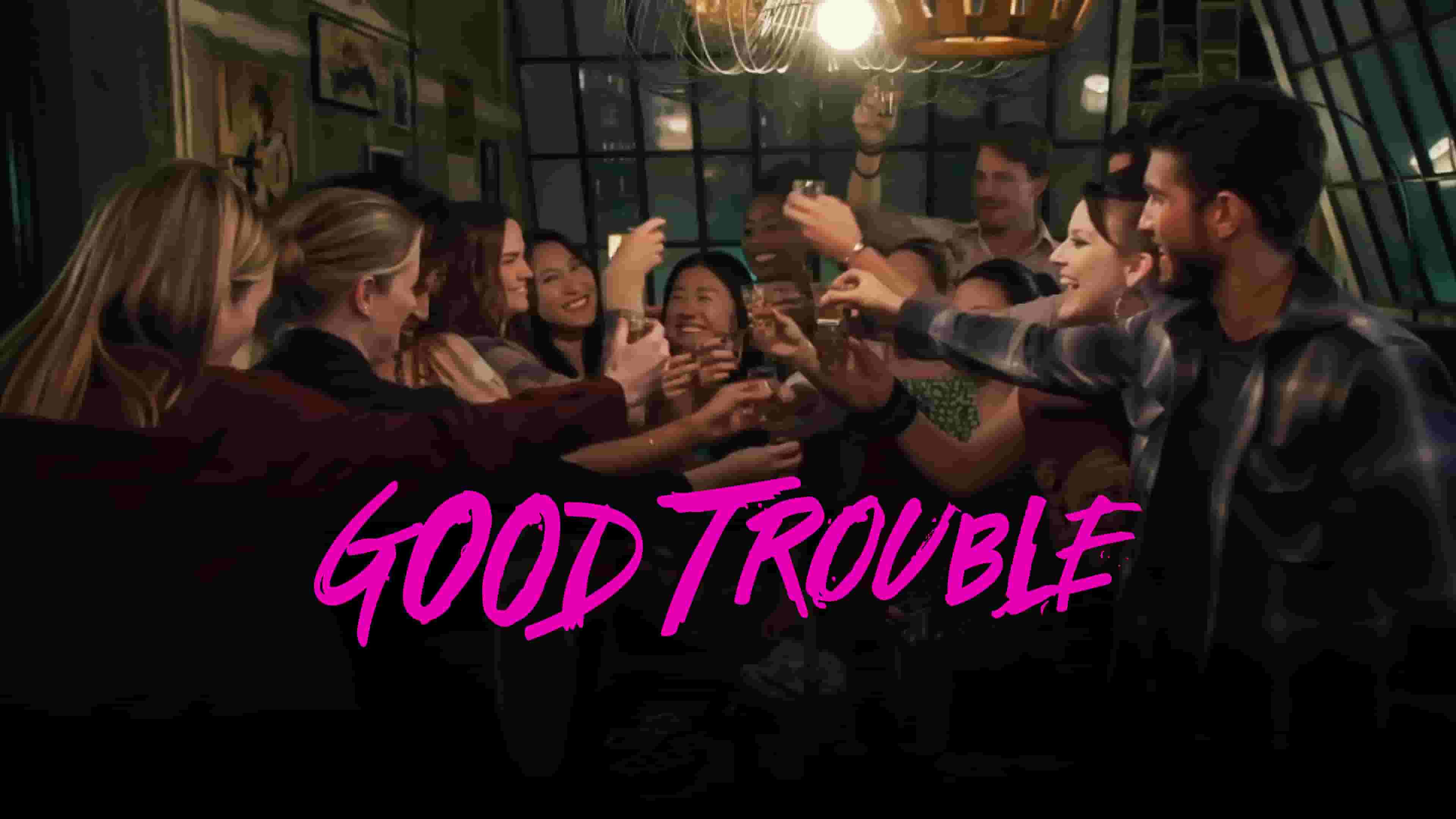 Title art for Good Trouble