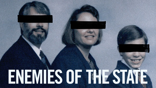 Title art for the political true crime documentary Enemies of the State